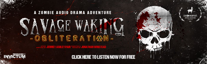 Listen to Savage Waking: Obliteration for FREE!